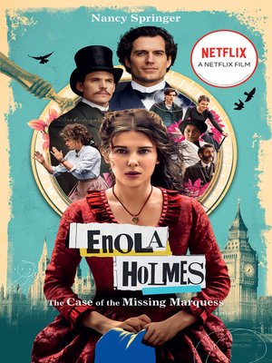 cover image of Enola Holmes: The Case of the Missing Marquess